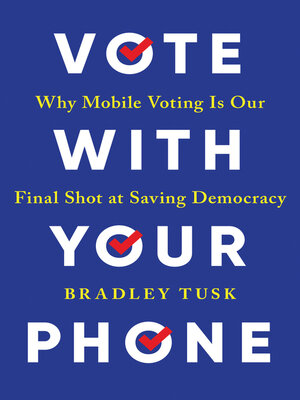 cover image of Vote With Your Phone